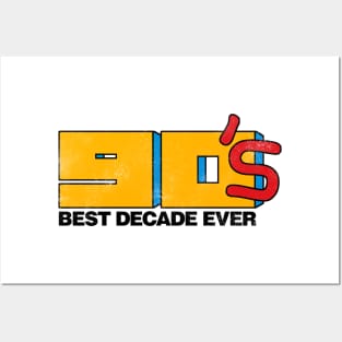 Best decade ever Posters and Art